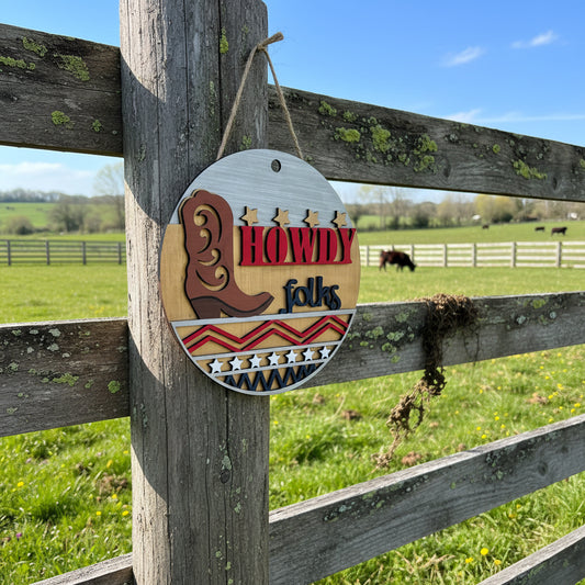 Howdy folks cowboy boot welcome sign